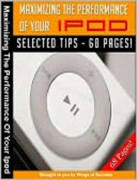 Maximizing The Performance Of Your iPod
