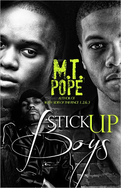 Stick Up Boys