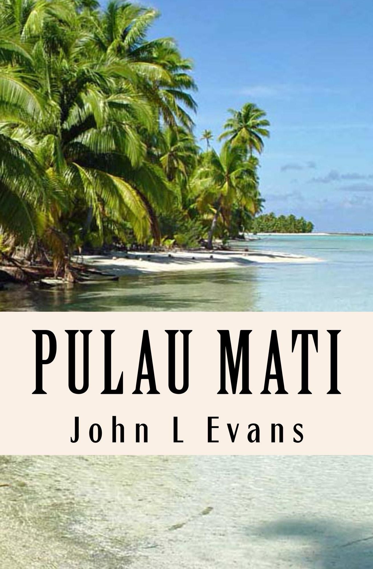 PULAU MATI Island of Death