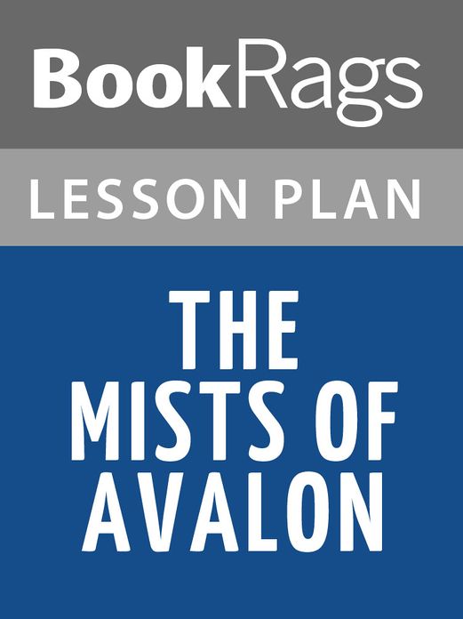 The Mists of Avalon Lesson Plans