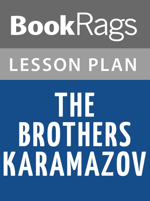 The Brothers Karamazov Lesson Plans