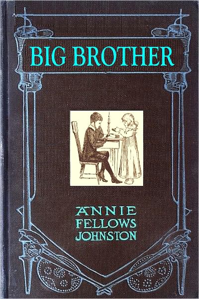 BIG BROTHER (Illustrated)