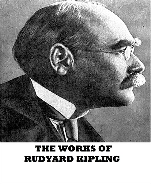 The Works of Rudyard Kipling