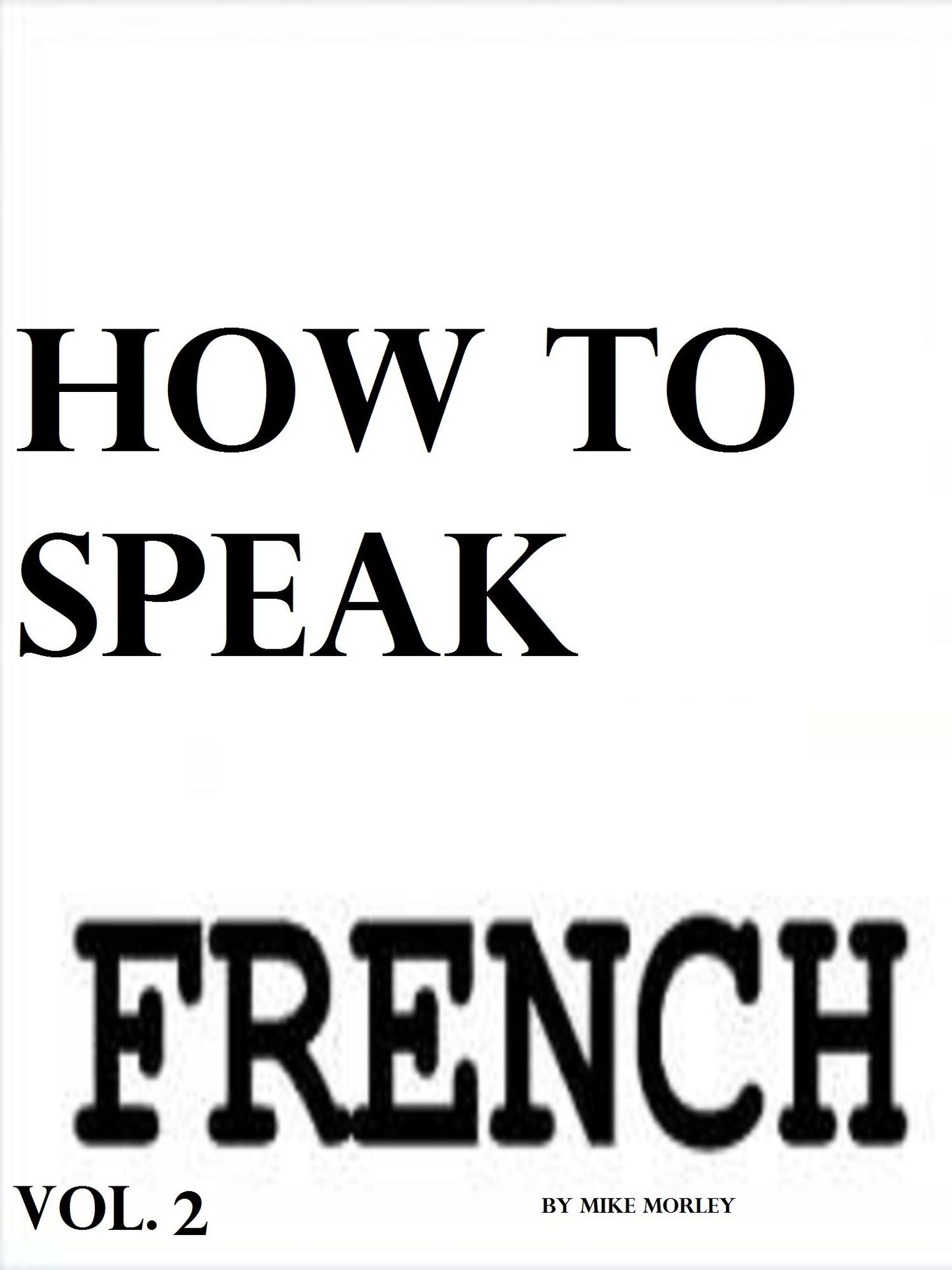 Learning French Vol. 2