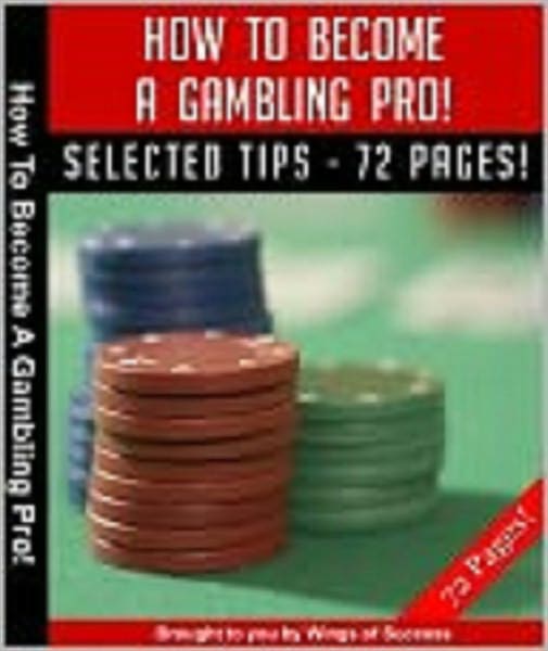 How To Become A Gambling Pro!