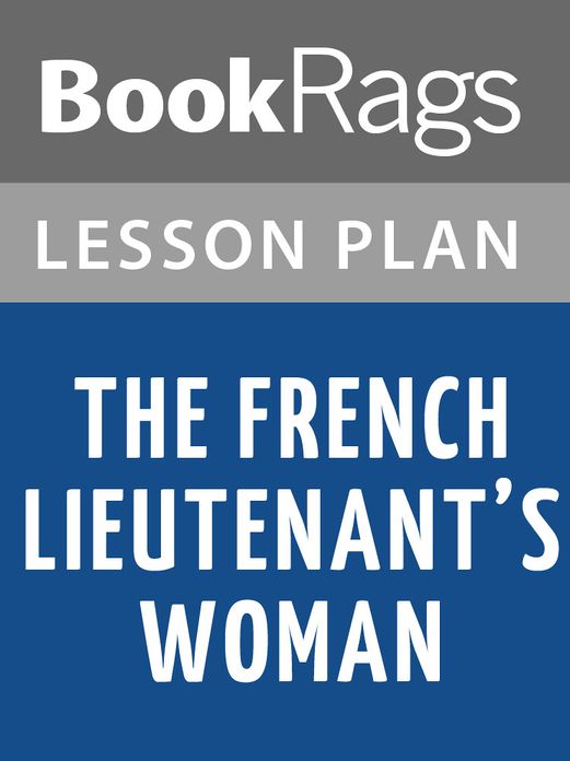 The French Lieutenant's Woman Lesson Plans