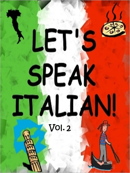 Lets Speak Italian Vol. 2