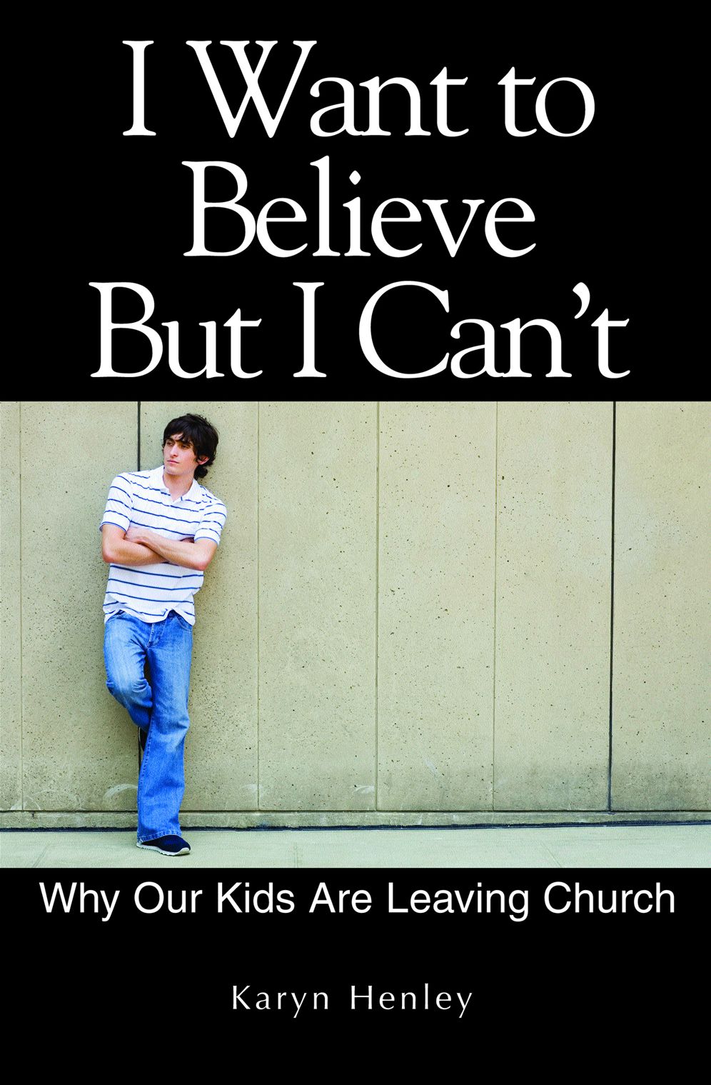 I Want to Believe But I Can't