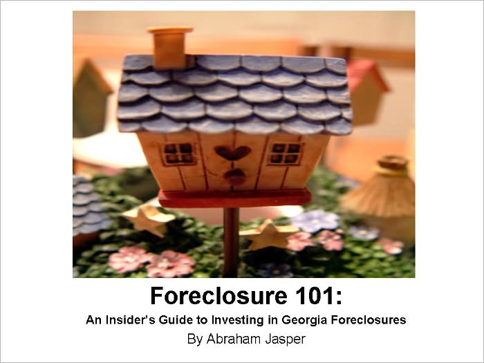 Foreclosure 101: An Insider's Guide to Investing in Georgia Foreclosures