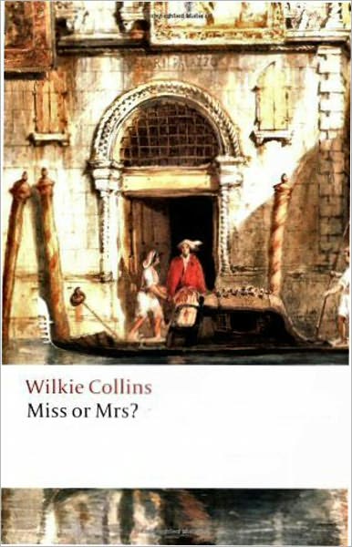 Miss or Mrs? A Fiction and Literature, Mystery/Detective Classic By Wilkie Collins! AAA+++