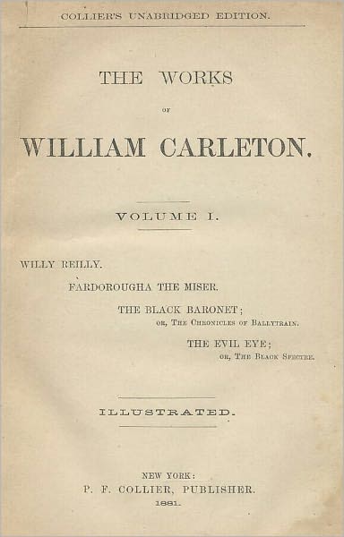 Willy Reilly, Second Edition [Illustrated]