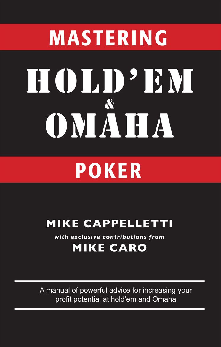 Mastering Hold'em and Omaha Poker