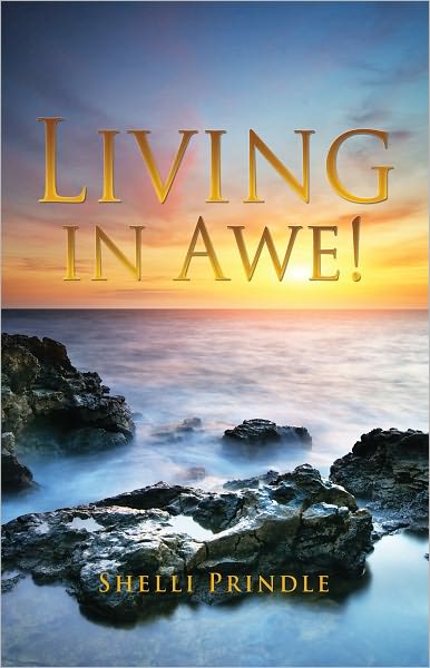 Living in Awe!