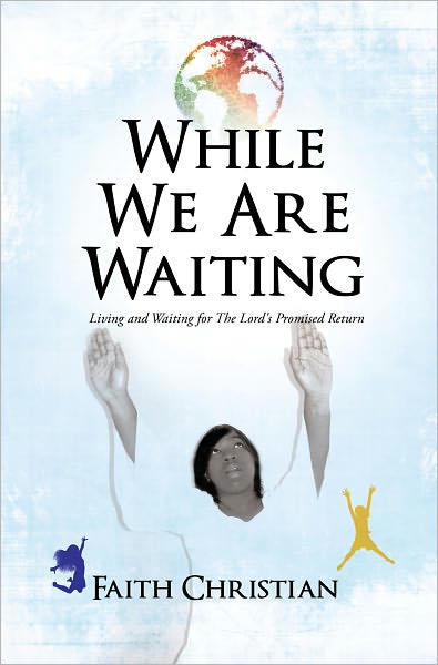 While We Are Waiting