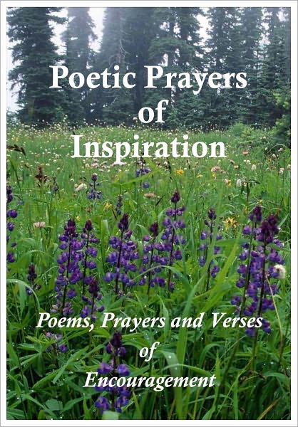 Poetic Prayers of Inspiration