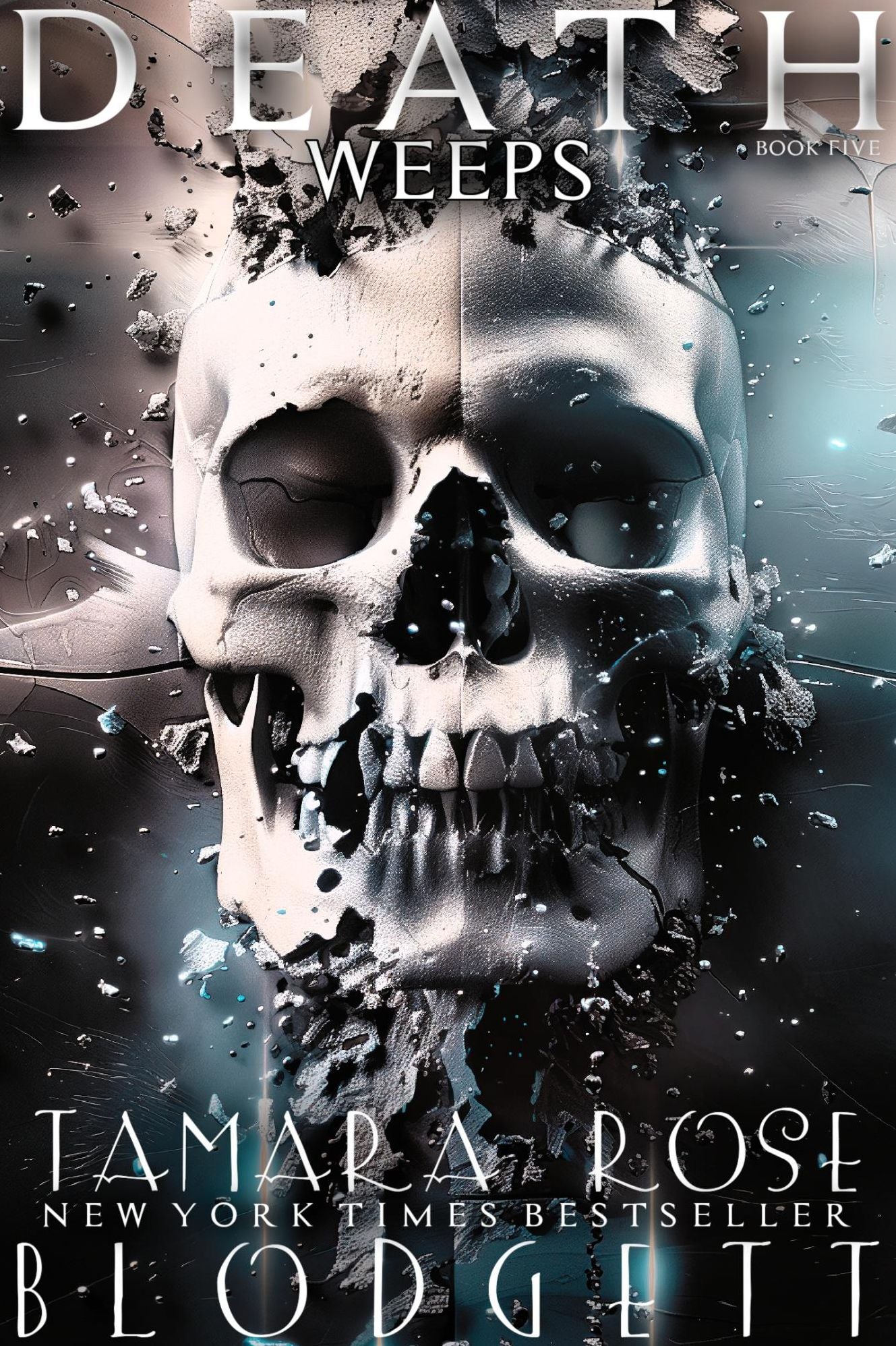 Death Weeps (#5)