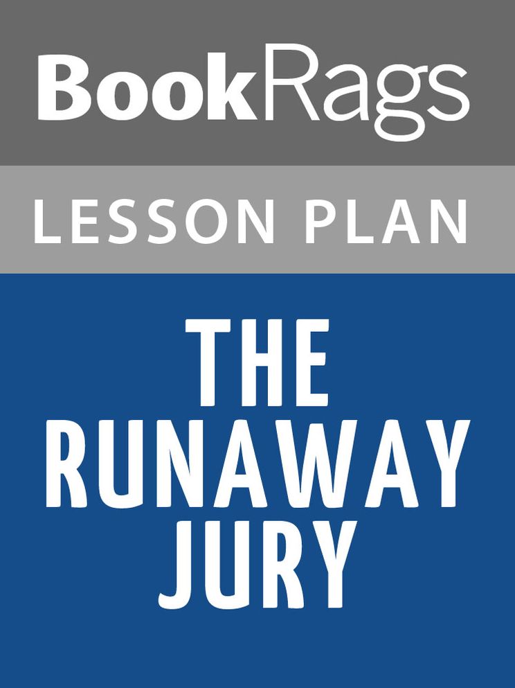 The Runaway Jury Lesson Plans