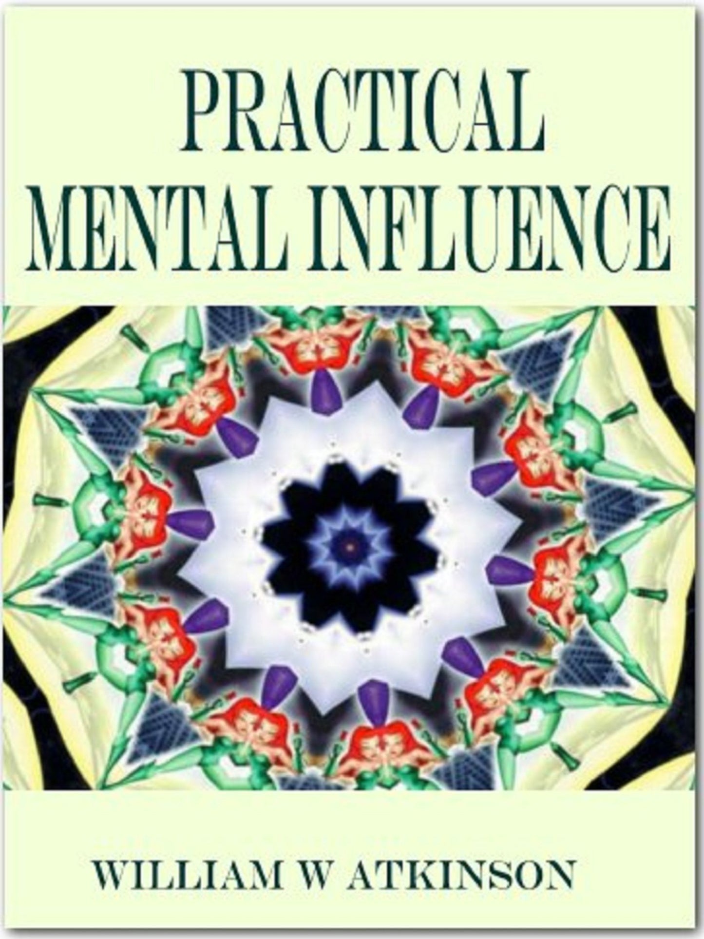 Practical Mental Influence