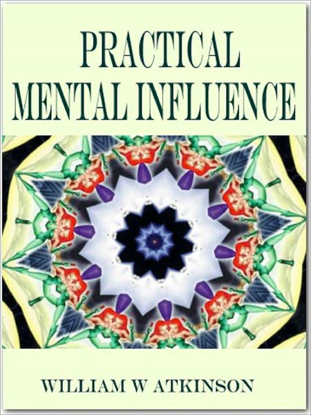 Practical Mental Influence