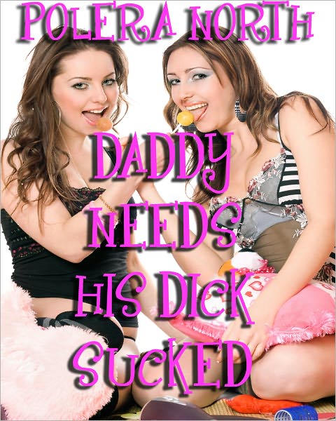 Daddy Needs His Dick Sucked