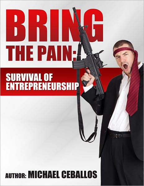 Bring the Pain: Survival of Entrepreneurship