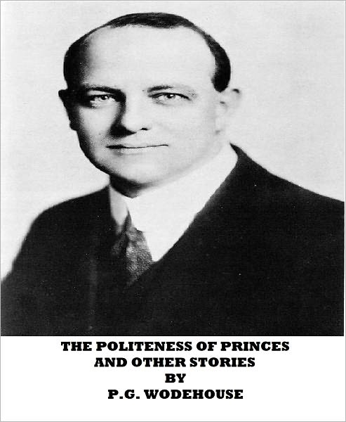 The Politeness of Princes and Other Stories