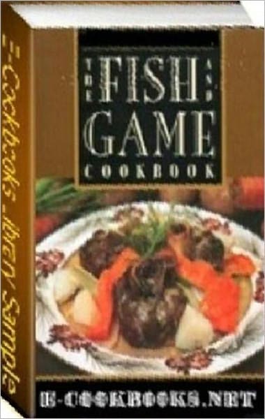 Food Recipes eBook - Fish & Game Recipes