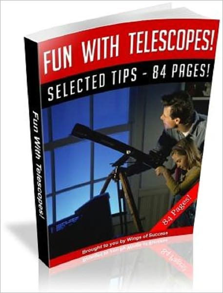 Fun With Telescopes!