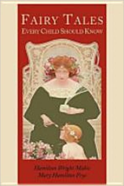 Fairy Tales Every Child Should Know