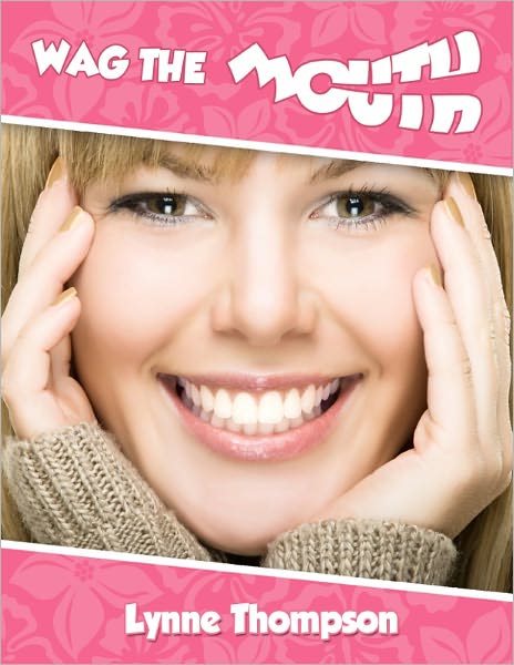 Wag The Mouth