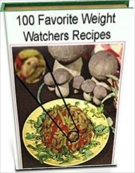 Your Kitchen Guide eBook - 100 Favorite Weight Watchers Recipes - you will enjoy these recipes as much as I do!...