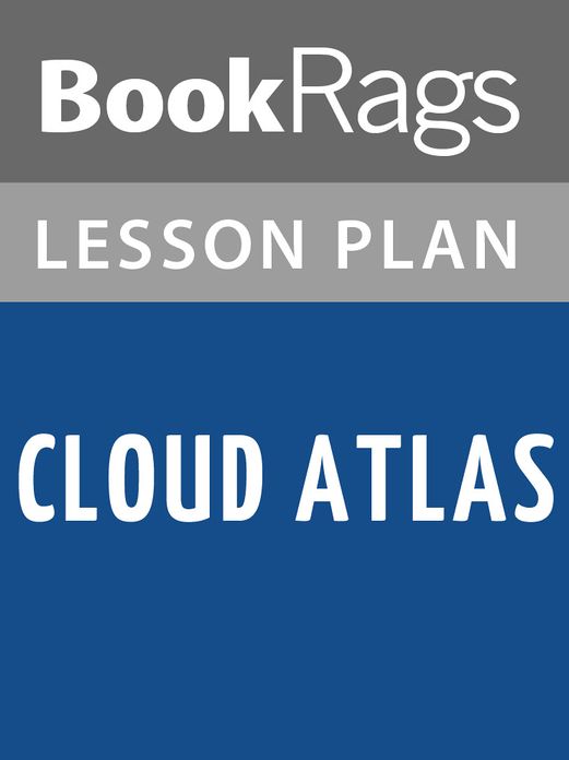 Cloud Atlas Lesson Plans