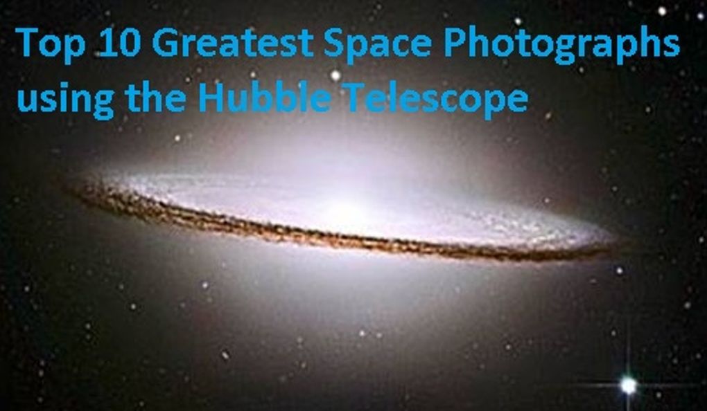 science fiction: Top 10 Greatest Space Photographs using Hubble Telescope( sci fi, science fiction, Edgar rice Burroughs, space opera )