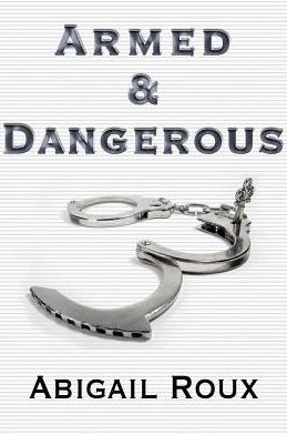 Armed & Dangerous
