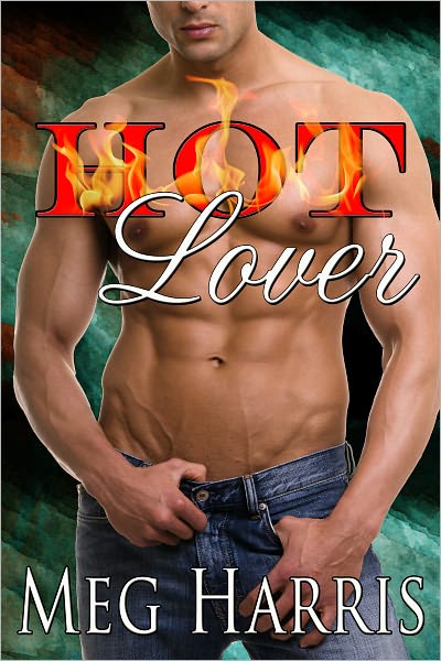 Hot Lover (an erotic/erotica romance)