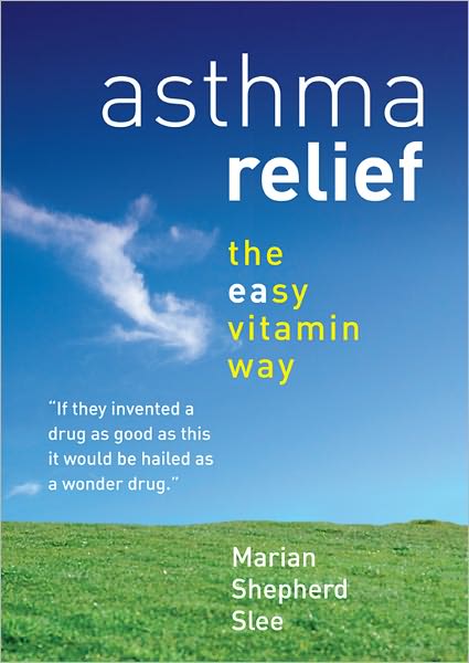 Asthma Relief the easy vitamin way