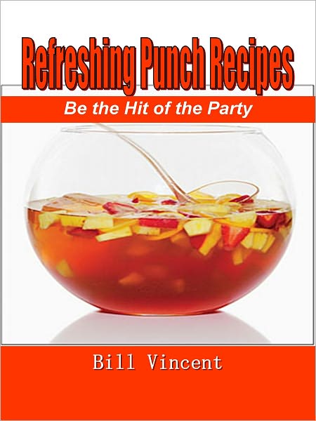 Refreshing Punch Recipes