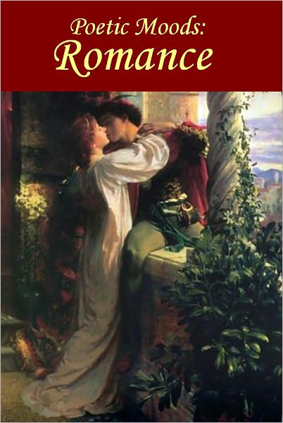 Poetic Moods: Romance