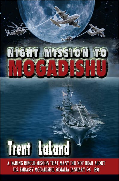Night Mission To Mogadishu