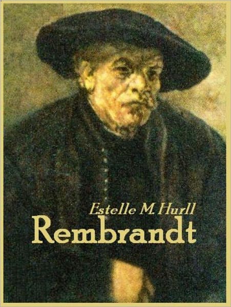 Rembrandt (Illustrated)