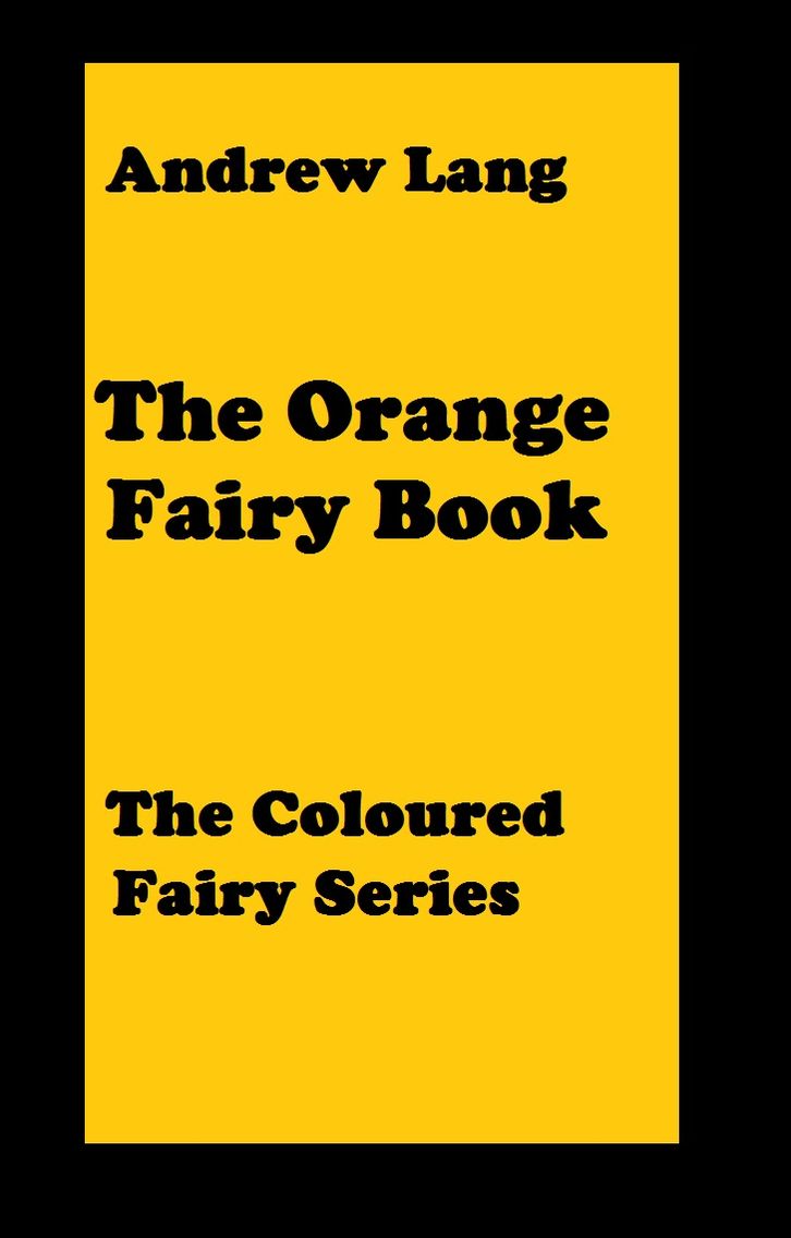 The Orange Fairy Book(error free transcription)