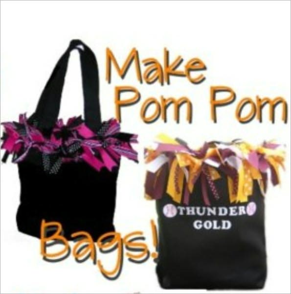 How to Make a Boutique Pom Pom Cheer Team Bag