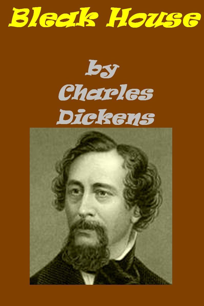 Bleak House by C. Dickens