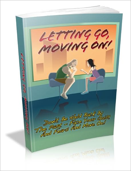 Letting Go, Moving On Strategies