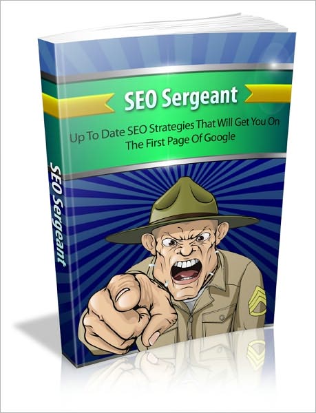 SEO Sergeant - SEO Strategies That Get You On The First Page of Google