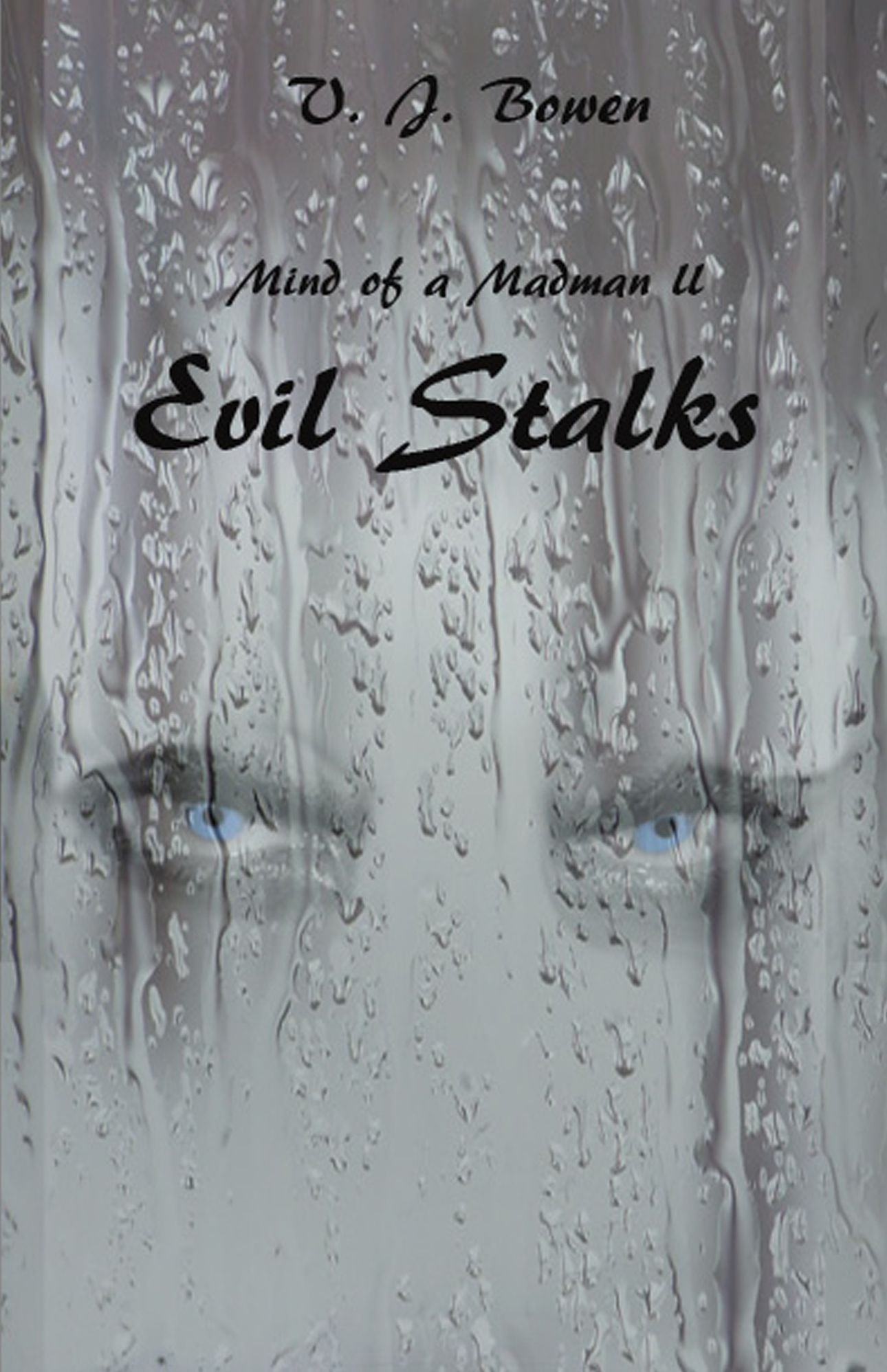 Mind of a Madman II Evil Stalks