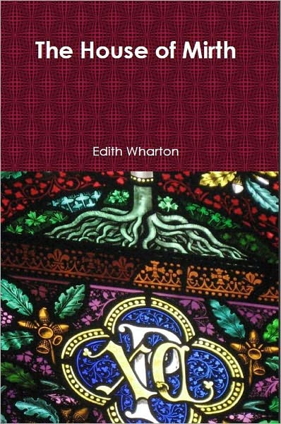 The House of Mirth