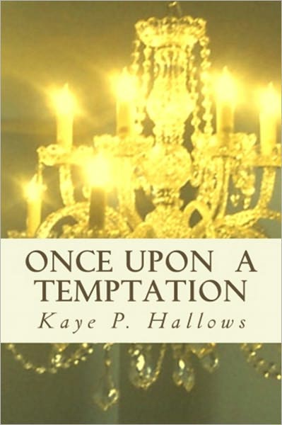 Once Upon A Temptation