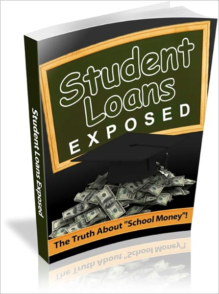 Student Loans Exposed - The Truth About "School Money"!