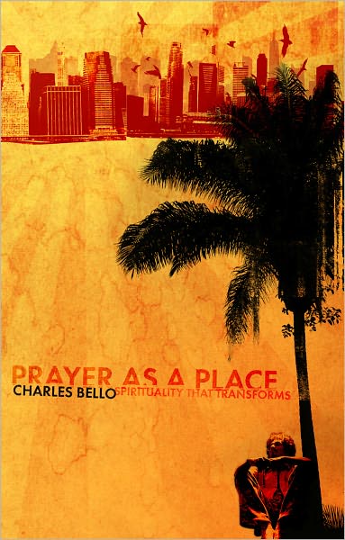 Prayer as a Place